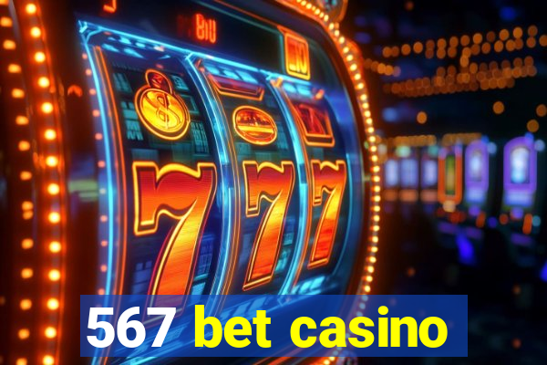 567 bet casino